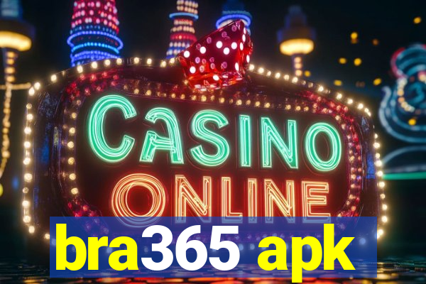 bra365 apk